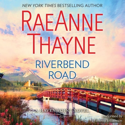 Riverbend Road - Thayne, RaeAnne