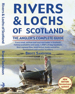 Rivers and Lochs of Scotland - Sandison, Bruce