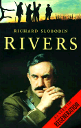 Rivers: As Seen in Regeneration
