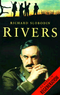 Rivers: As Seen in Regeneration - Slobodin, Richard