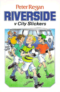 Riverside V. City Slickers