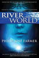 Riverworld: Including to Your Scattered Bodies Go & the Fabulous Riverboat