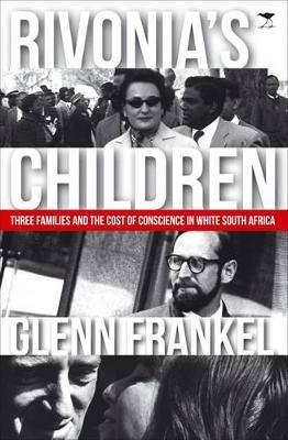 Rivonia's children - Frankel, Glenn