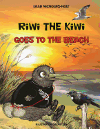 Riwi the Kiwi Goes to the Beach