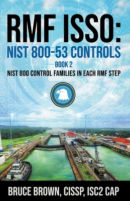 Rmf Isso: NIST 800-53 Controls - Brown, Bruce