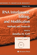 RNA Interference, Editing, and Modification: Methods and Protocols