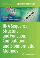 RNA Sequence, Structure, and Function: Computational and Bioinformatic Methods