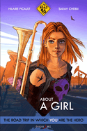 Road 96: About A Girl: Choose Your Own Road Trip