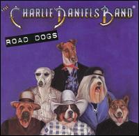 Road Dogs - The Charles Daniels Band