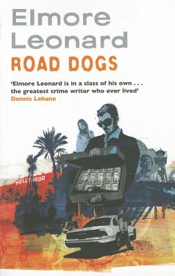 Road Dogs - Leonard, Elmore