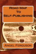 Road Map To Self-Publishing