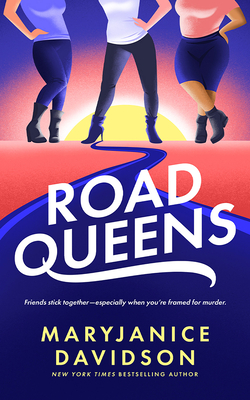 Road Queens - Davidson, Maryjanice