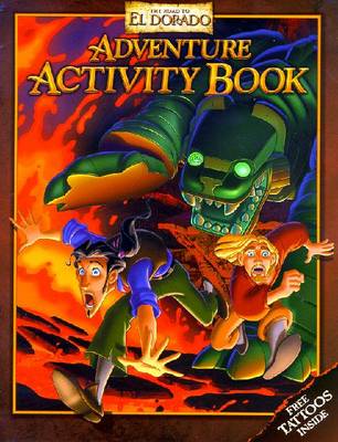 Road To El Dorado Adventure Activity Book - 