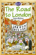 Road to London: A Tale of the Jarrow March