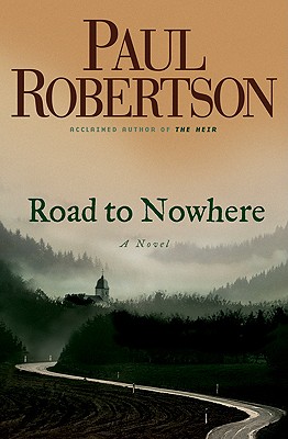 Road to Nowhere - Robertson, Paul