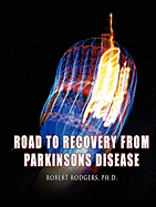 Road to Recovery from Parkinsons Disease