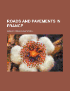 Roads and Pavements in France