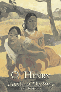 Roads of Destiny and Others by O. Henry, Fiction, Literary, Classics