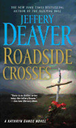 Roadside Crosses: A Kathryn Dance Novel