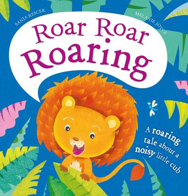 Roar Roar Roaring - Joyce, Melanie