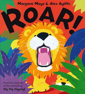 Roar! - Mayo, Margaret