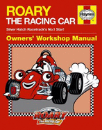 Roary The Racing Car Manual - Rendle, Steve