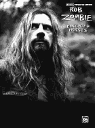 Rob Zombie -- Educated Horses: Authentic Guitar Tab