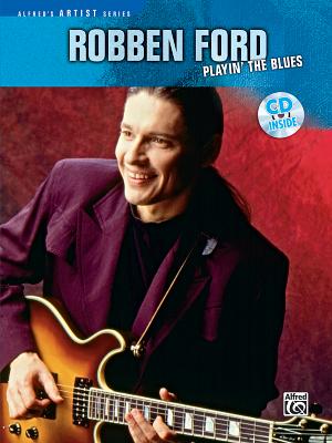 Robben Ford -- Playin' the Blues: Guitar Tab, Book & CD - Ford, Robben