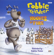 "Robbie the Reindeer": Hooves of Fire - Dakin, Glenn