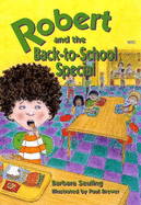 Robert and the Back-To-School Special