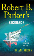 Robert B. Parker's Kickback