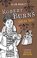 Robert Burns and All That