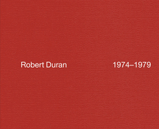 Robert Duran: 1974-1979