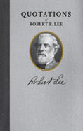 Robert E. Lee (Quote Book)