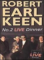 Robert Earl Keen: #2 Live Dinner