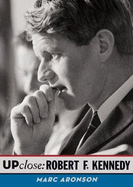 Robert F. Kennedy - Aronson, Marc