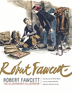 Robert Fawcett: The Illustrator's Illustrator - Auad, Manuel (Editor)