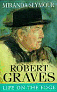 Robert Graves: Life on the Edge