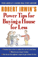 Robert Irwin's Power Tips for Selling a House for More