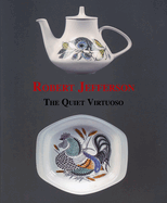 Robert Jefferson: The Quiet Virtuoso