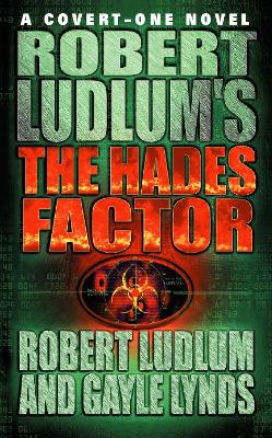 Robert Ludlum's The Hades Factor - Ludlum, Robert, and Lynds, Gayle