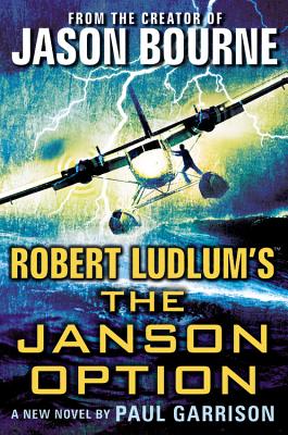Robert Ludlum's (Tm) the Janson Option - Garrison, Paul