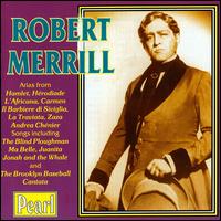 Robert Merrill - Leila Edwards (piano); Robert Merrill (baritone)