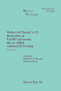 Robert of Chester's Redaction of Euclid's Elements, the So-Called Adelard II Version: Volume I