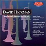 Robert Planel: Concerto for Trumpet and Strings; Michael Conway Baker: Summit Concerto