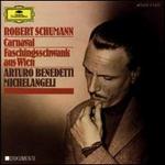 Robert Schumann: Carnaval; Faschingsschwank aus Wien - Arturo Benedetti Michelangeli (piano)