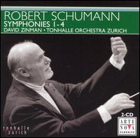 Robert Schumann: Symphonies Nos. 1-4 - Zurich Tonhalle Orchestra; David Zinman (conductor)