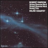 Robert Simpson: String Quartets Nos. 3 & 6; String Trio - Delme String Quartet