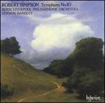Robert Simpson: Symphony No. 10