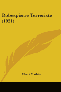 Robespierre Terroriste (1921)